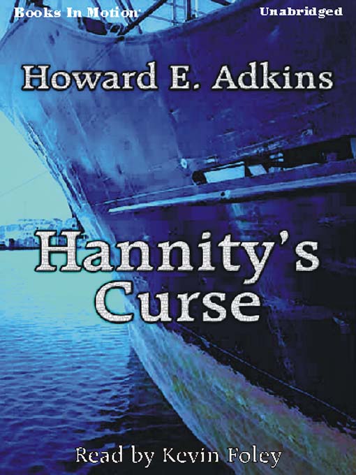 Title details for Hannity's Curse by Howard E. Adkins - Available